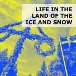 life in the land of the ice and snow podcast logo