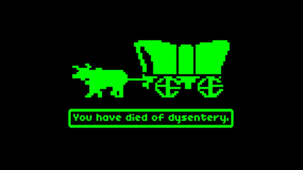 oregon-trail-you-have-died-of-dysentery_ngm7.jpg