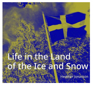 image shows title page for life in the land of the ice and snow book