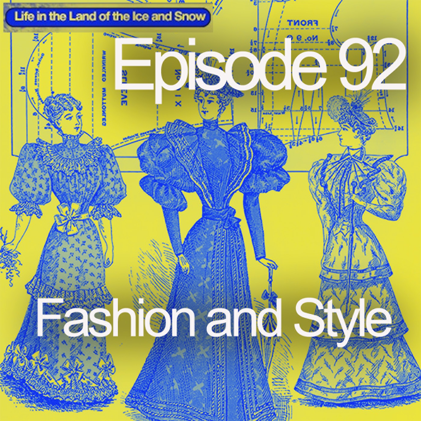 #92 Fashion and Style