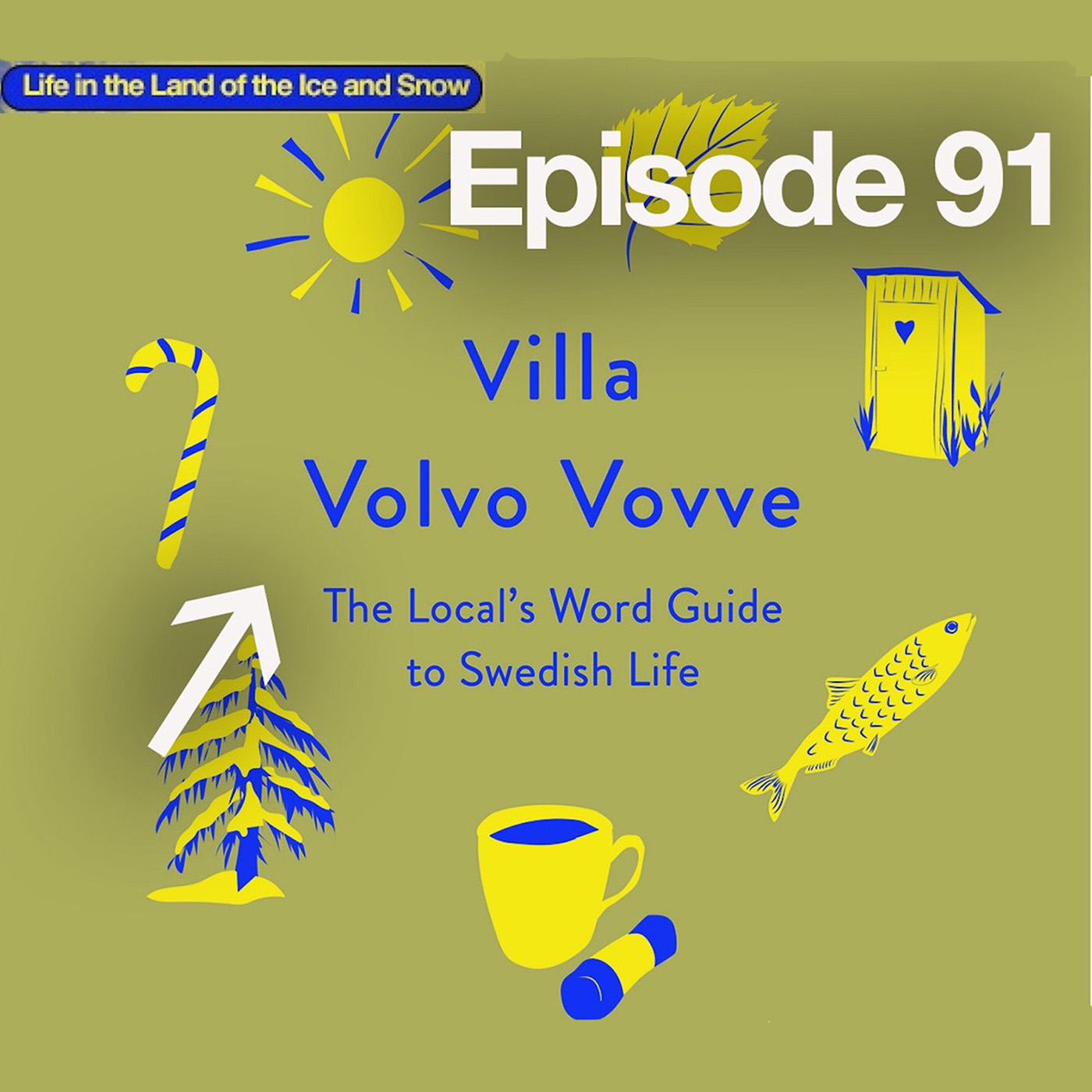 #91 Ville Volvo Vovve