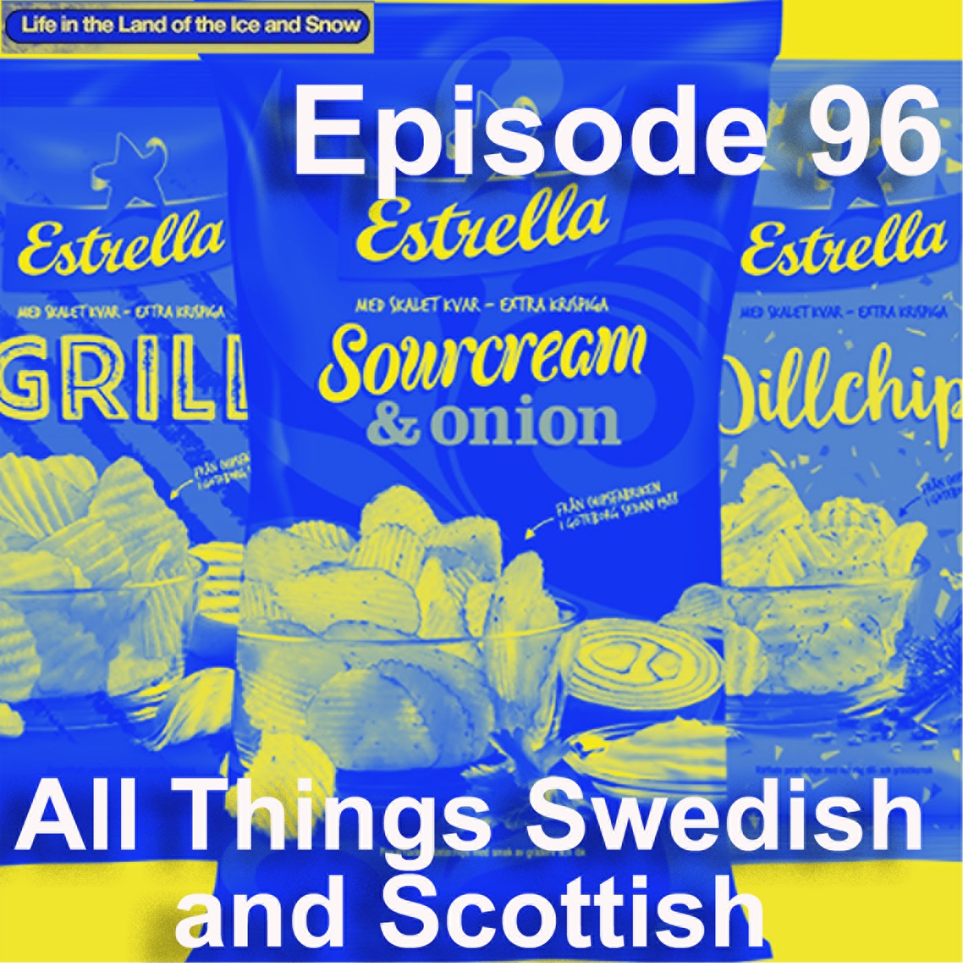 #96 All Things Swedish and Scottish
