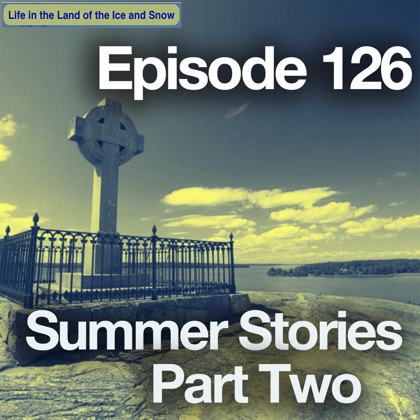 #126 Summer Stories Part Two