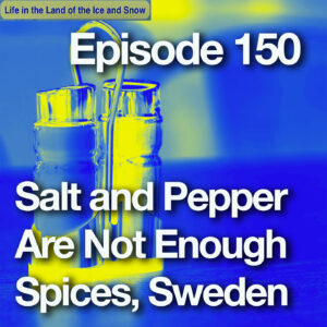 image shows a salt and pepper shaker to emphasize that Sweden does not use enough spices in their food